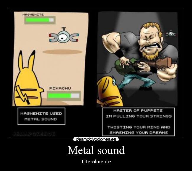 Metal sound - Literalmente
