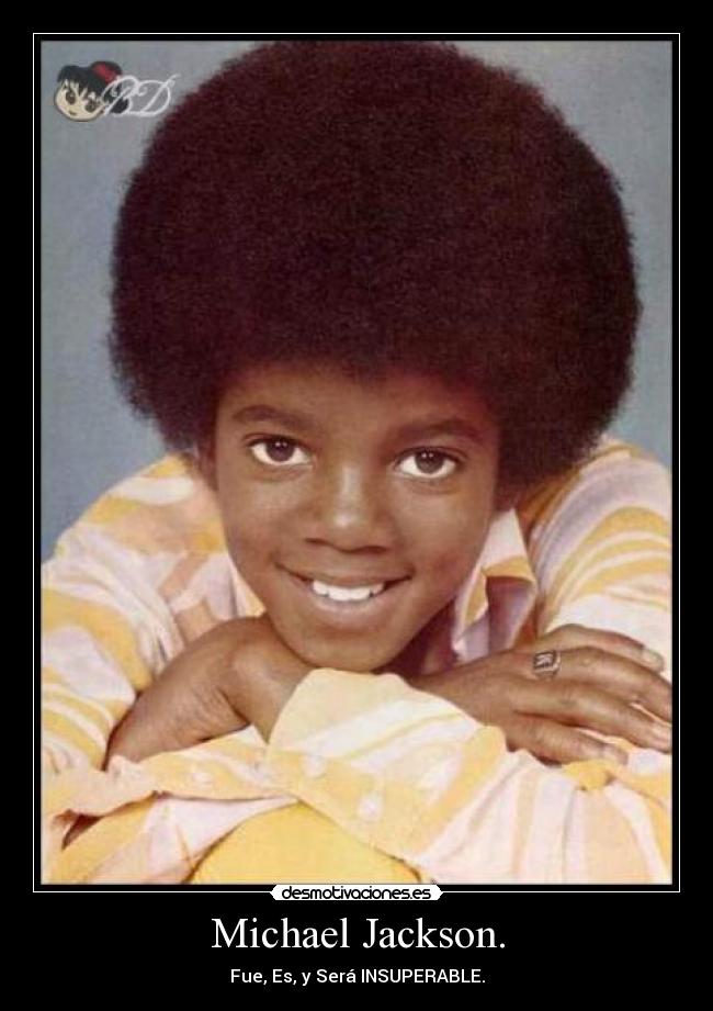 Michael Jackson. -