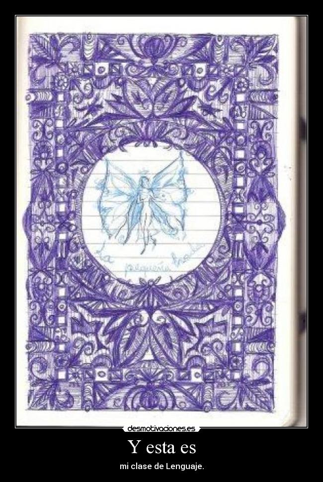 Y esta es - mi clase de Lenguaje.