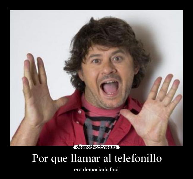 Por que llamar al telefonillo - era demasiado fácil