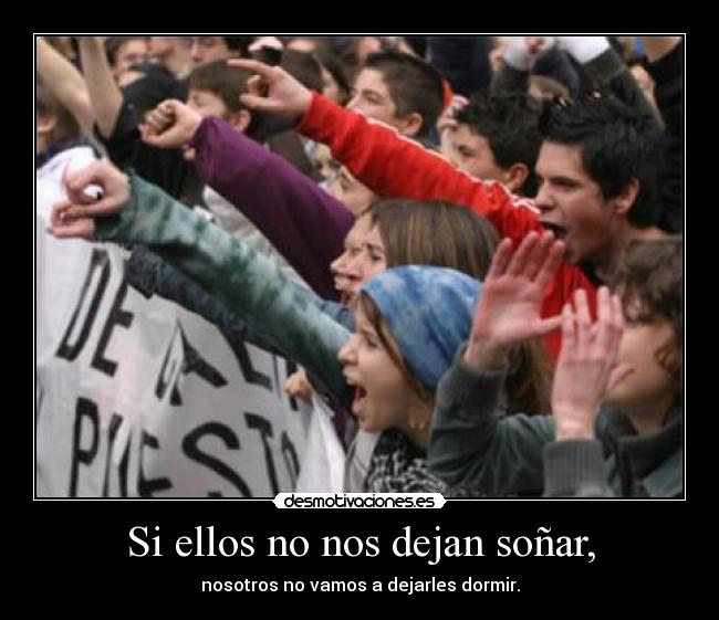 carteles ellos dejar sonar nosotros dejarles dormir desmotivaciones