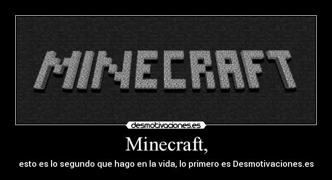 Minecraft, -