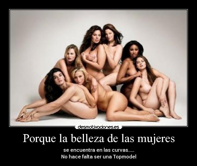 Porque la belleza de las mujeres -