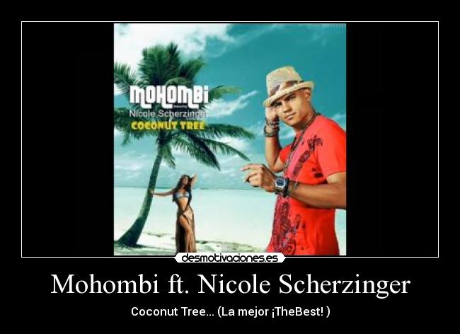 Mohombi ft. Nicole Scherzinger - 