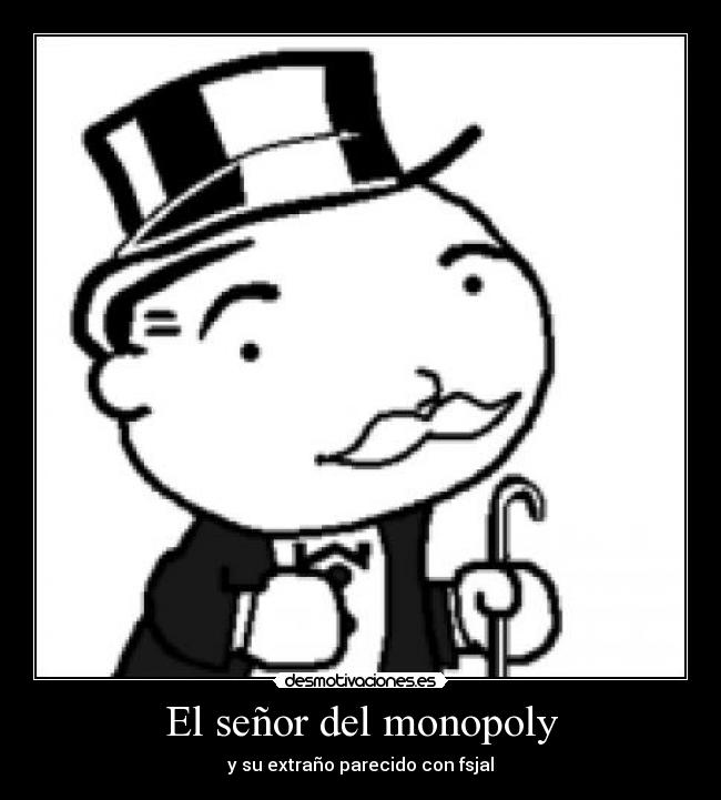 El señor del monopoly - 