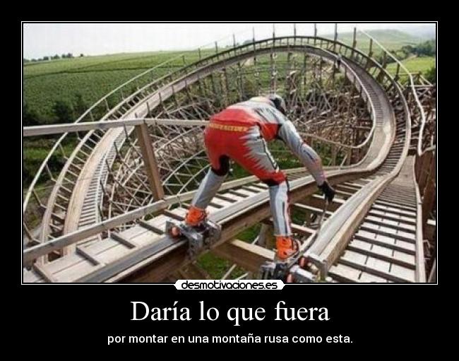 Daría lo que fuera - 