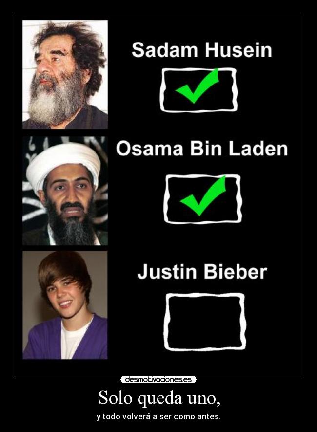 Solo queda uno, - y todo volverá a ser como antes.