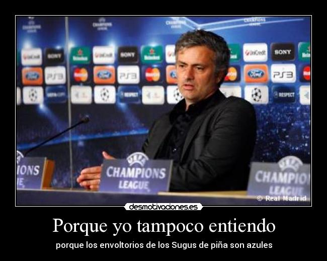 Porque yo tampoco entiendo - porque los envoltorios de los Sugus de piña son azules