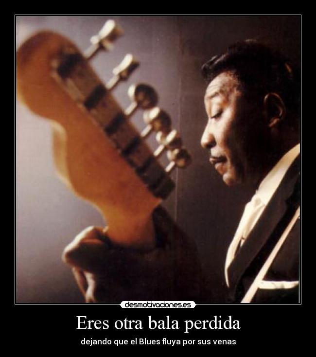 Eres otra bala perdida -