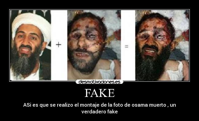 FAKE - ASi es que se realizo el montaje de la foto de osama muerto , un verdadero fake
