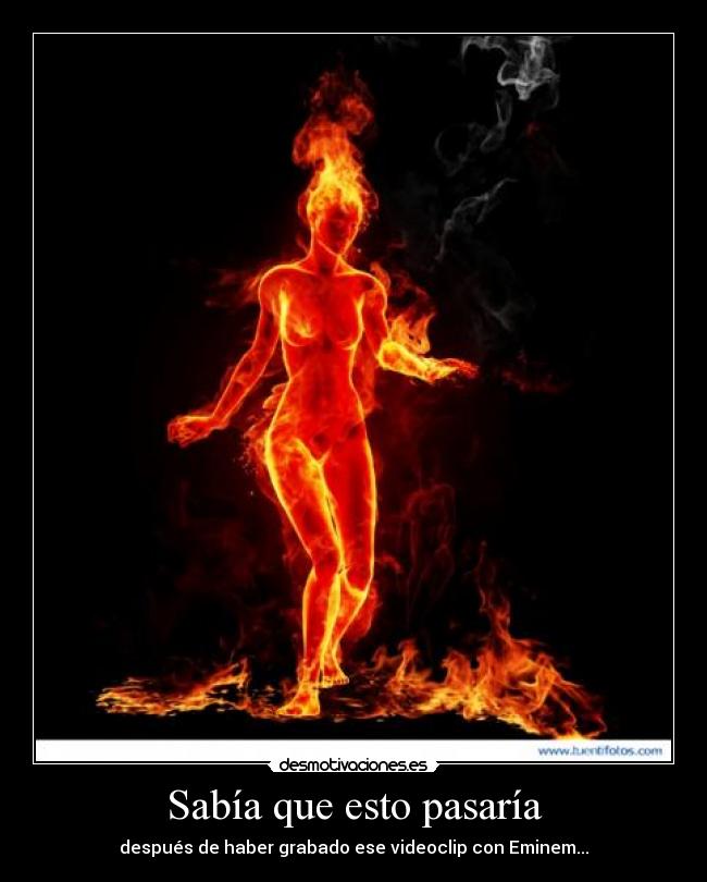 Sabía que esto pasaría -
