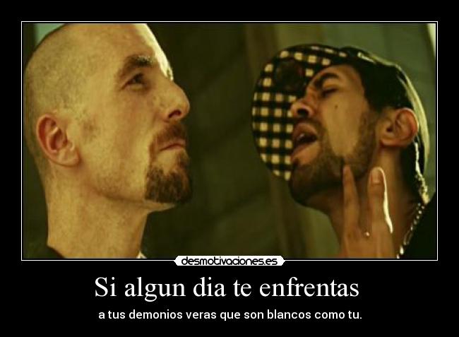 Si algun dia te enfrentas  - 