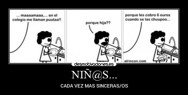 NIÑ@S... - CADA VEZ MAS SINCERAS/OS