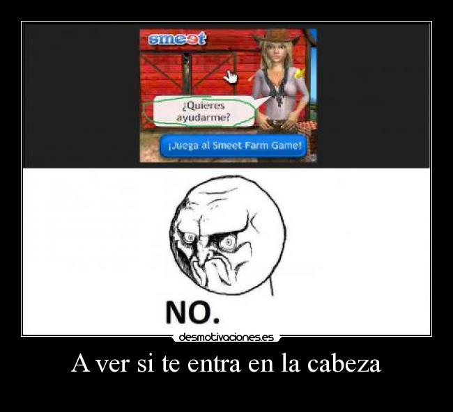 A ver si te entra en la cabeza -