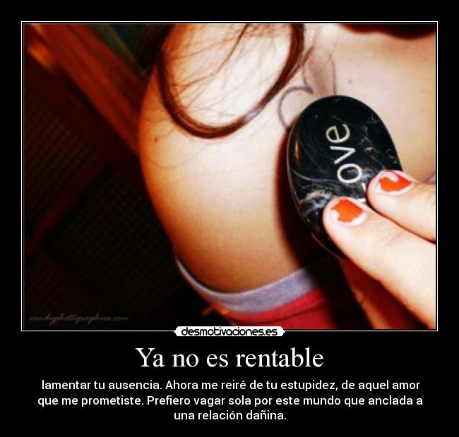 Ya no es rentable -