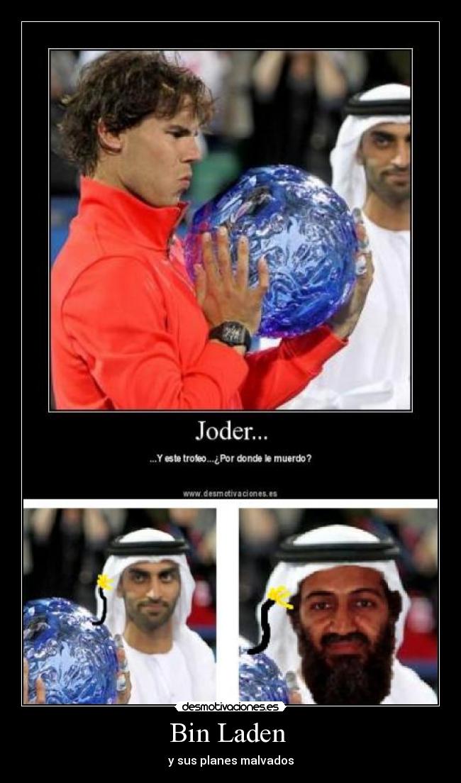 Bin Laden - y sus planes malvados