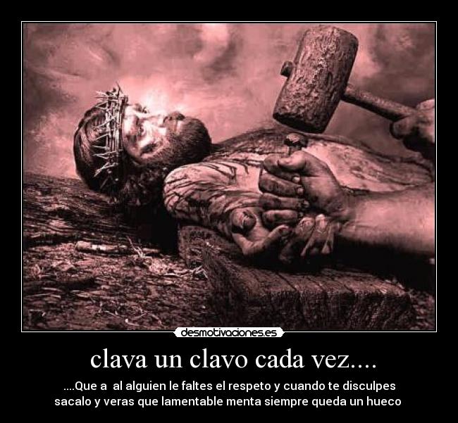 carteles clava clavo cada vez desmotivaciones