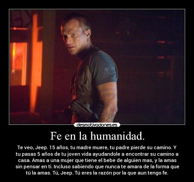 Fe en la humanidad. -