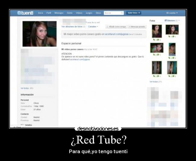 ¿Red Tube? - Para qué,yo tengo tuenti