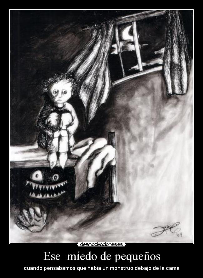 Ese  miedo de pequeños - cuando pensabamos que habia un monstruo debajo de la cama