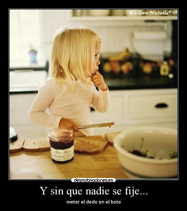 Y sin que nadie se fije... -