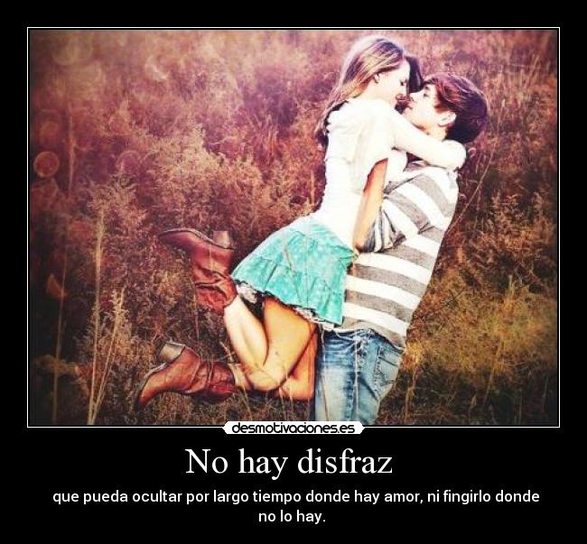 No hay disfraz -
