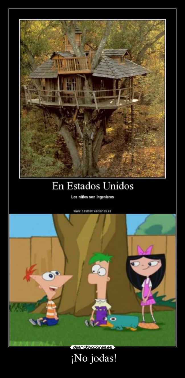 carteles phineas ferb desmotivaciones