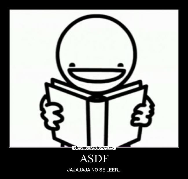 ASDF -