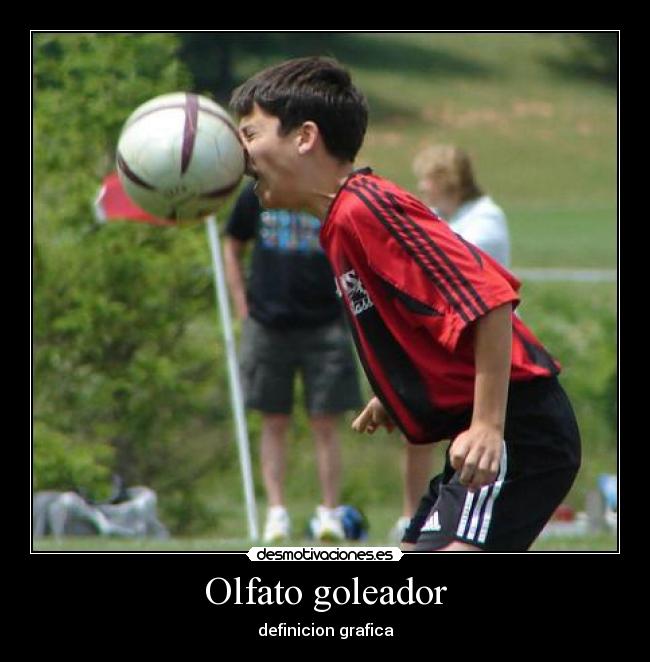 Olfato goleador - 