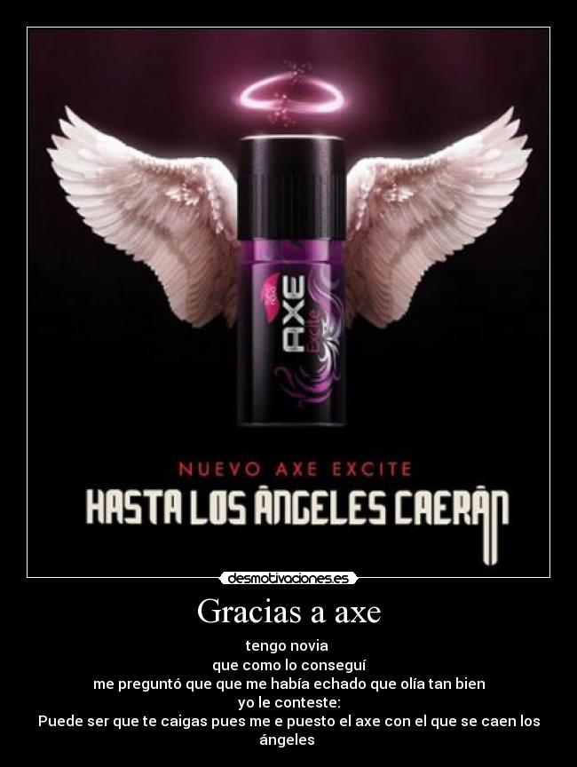 Gracias a axe - 