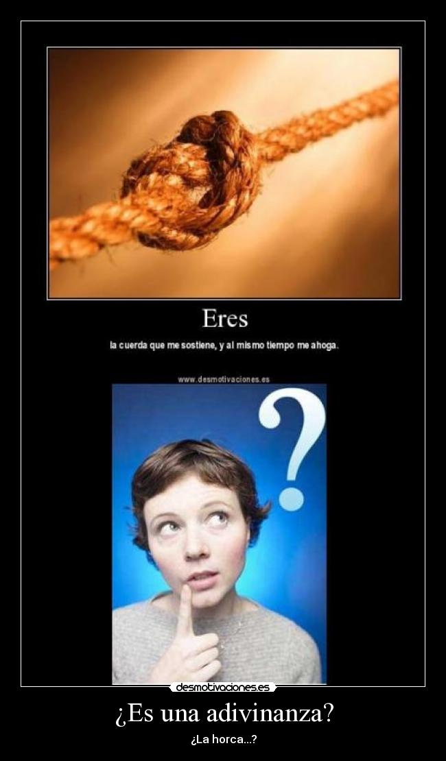 ¿Es una adivinanza? -