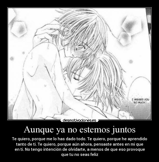 Aunque ya no estemos juntos -