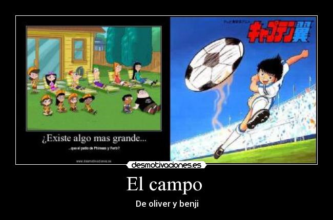 El campo - De oliver y benji