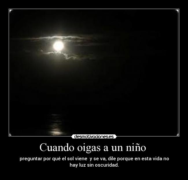 carteles cuando oigas nino desmotivaciones