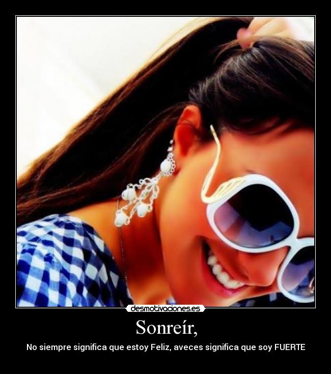 Sonreír, - 