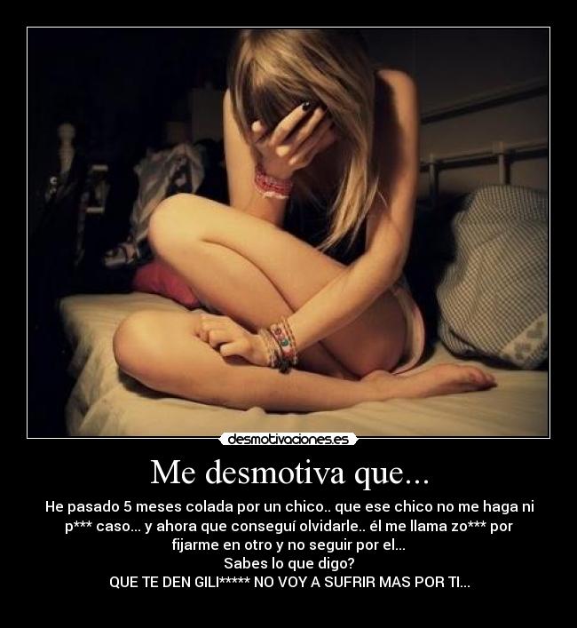 Me desmotiva que... -