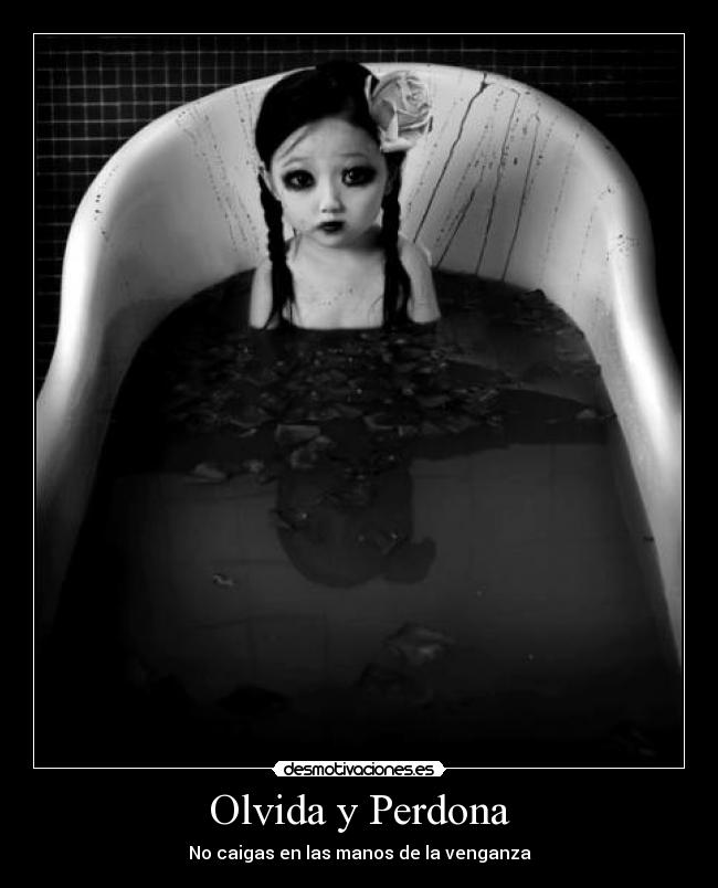 Olvida y Perdona - No caigas en las manos de la venganza