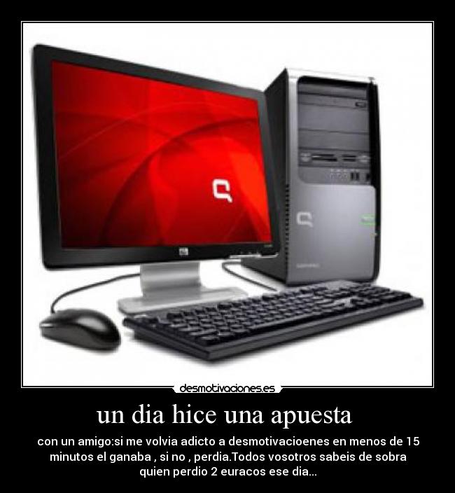 un dia hice una apuesta  - 