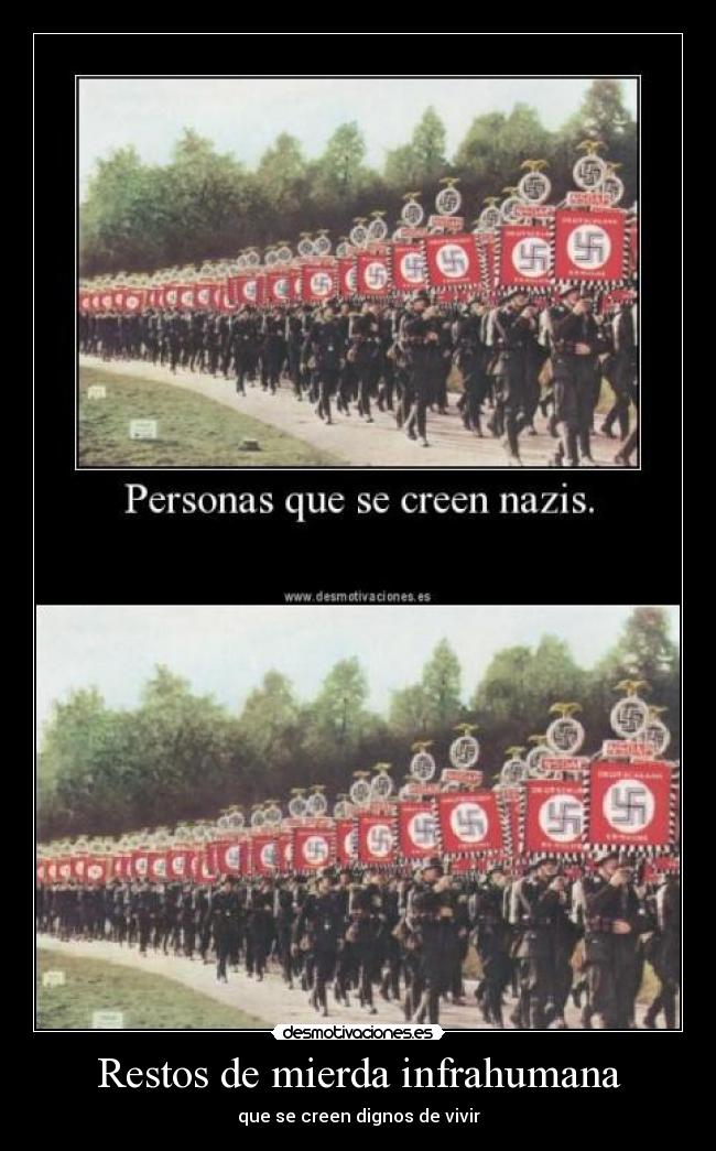 Restos de mierda infrahumana - 
