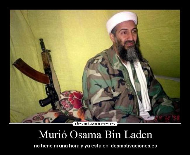 Murió Osama Bin Laden - 