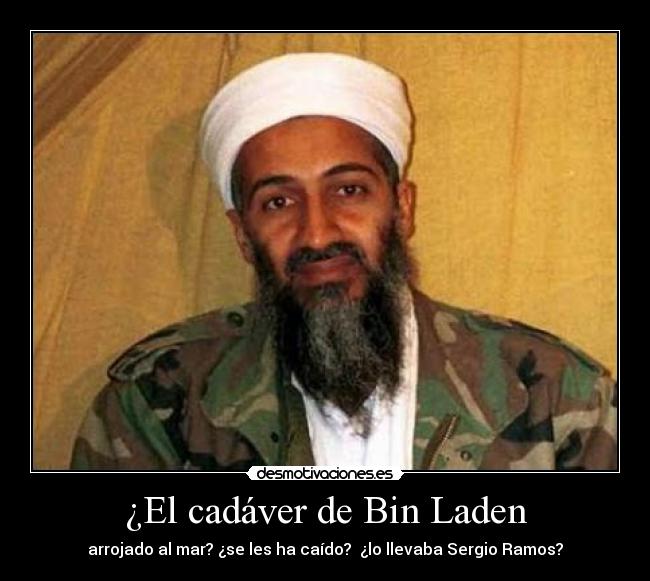 ¿El cadáver de Bin Laden -
