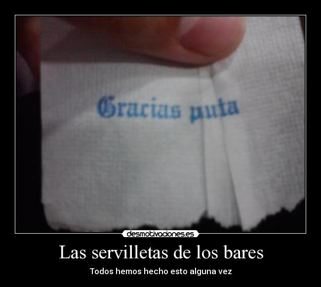 Las servilletas de los bares -