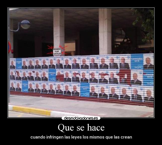 carteles politica carteles desmotivaciones