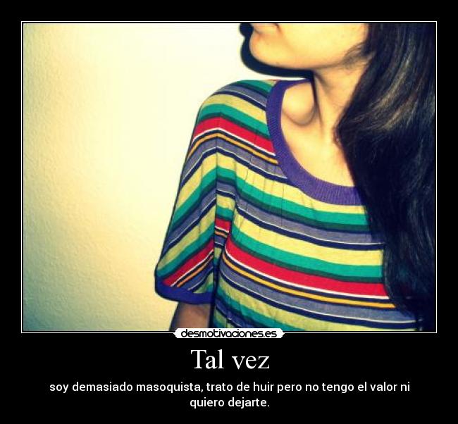 Tal vez - 