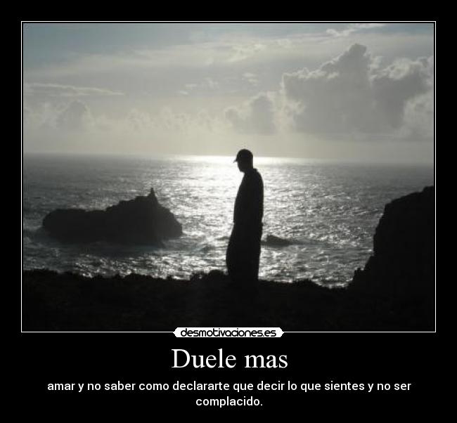 Duele mas -