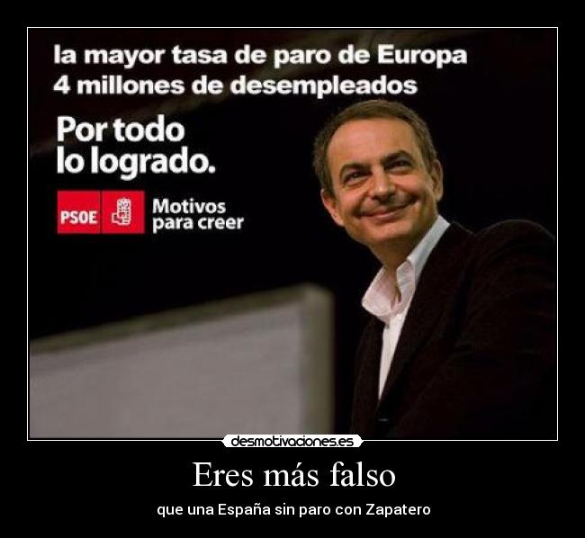 carteles eres mas falso desmotivaciones