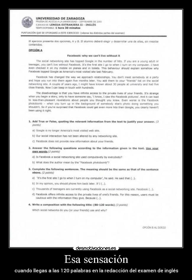Esa sensación - cuando llegas a las 120 palabras en la redacción del examen de inglés