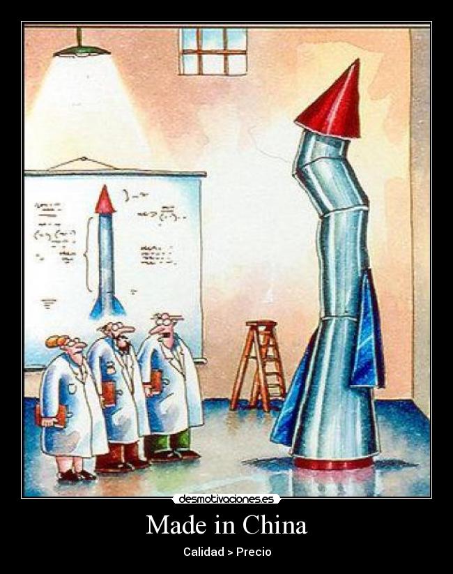 carteles made china salida rocket lol tuerto desmotivaciones