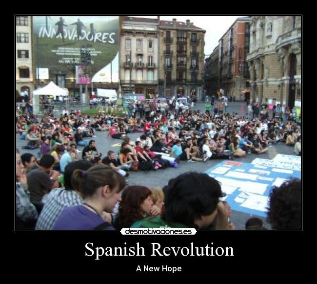 Spanish Revolution - A New Hope