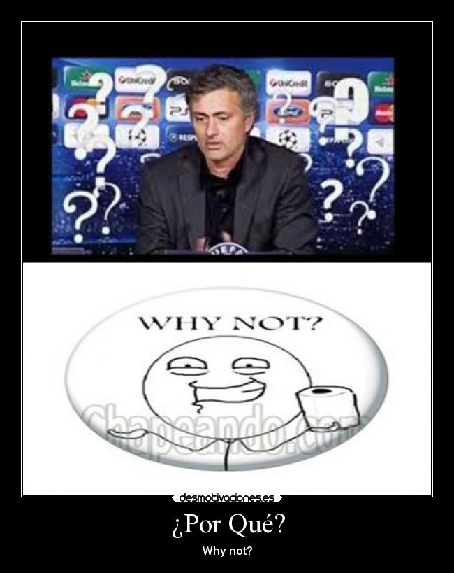 ¿Por Qué? -